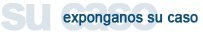 Exp&oacute;nganos su caso